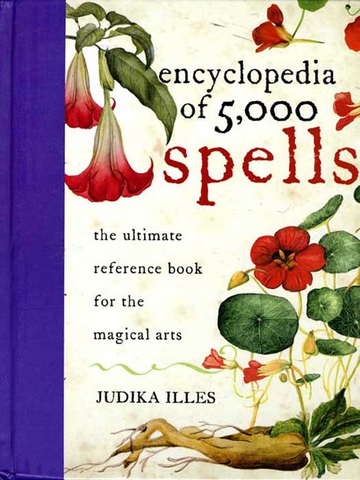 Title details for Encyclopedia of 5,000 Spells by Judika Illes - Available